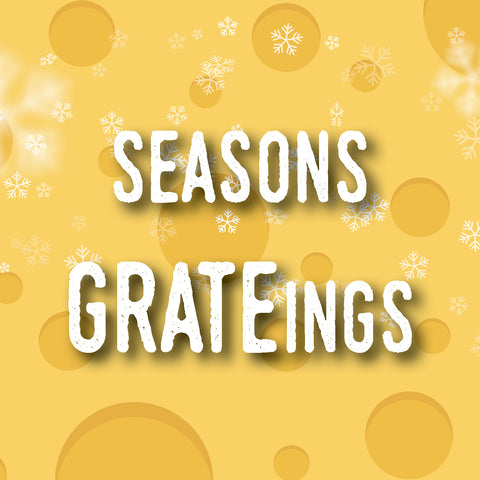 Seasons GRATEings!